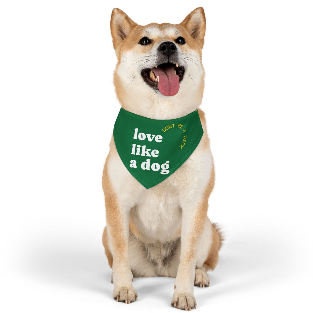 Pet Bandana — "Love Like a Dog" Green Collar Bandana